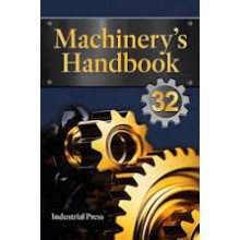 Machinery’s Handbook: 32 Edition : 2024 Large Print